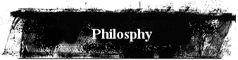 Philosphy